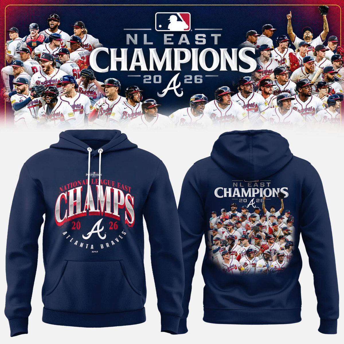 Atlanta Braves NL EAST CHAMPIONS 2026 Limited Edition Hoodie