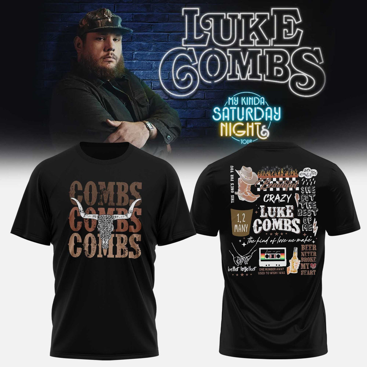 LUKE COMBS: MY KINDA SATURDAY NIGHT TOUR� T-SHIRT LIMITED