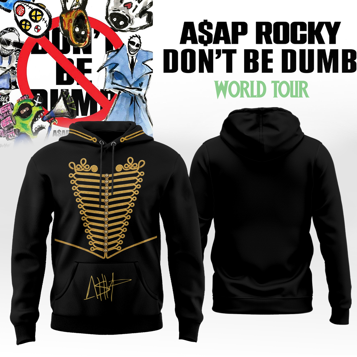 A$AP ROCKY “DON’T BE DUMB WORLD TOUR” 2026 Limited Edition Signature Hoodie