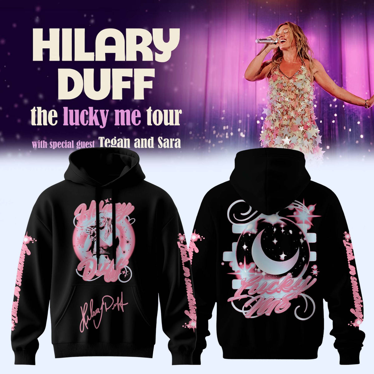 Hilary Duff – “The Lucky Me Tour 2027”. Limited Edition Hoodie