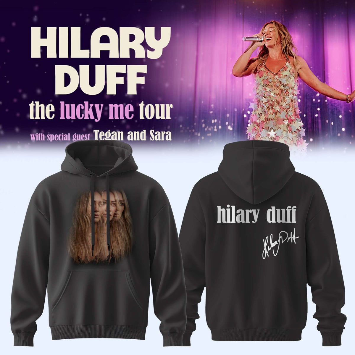Hilary Duff – “The Lucky Me Tour 2027”. Limited Edition Hoodie