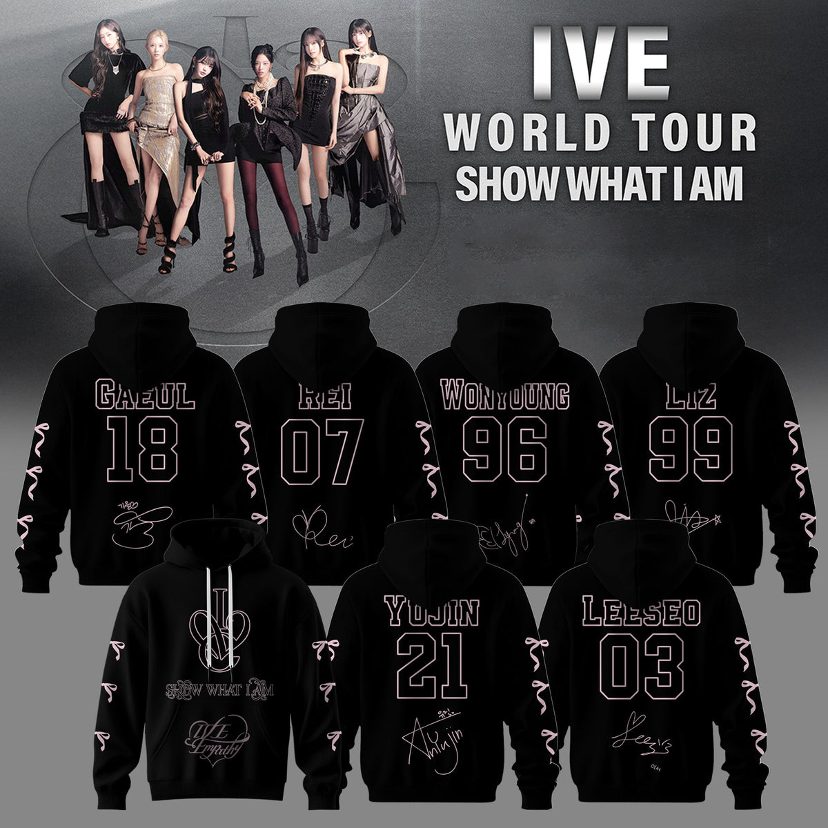 IVE -WORLD TOUR SHOW WHAT I AM� “ Hoodie