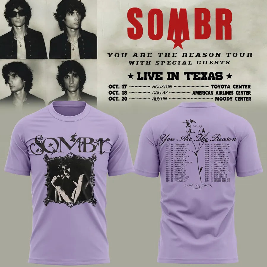 Limited Edition Sombr 2026 You Are The Reason Dateback Tour TShirt