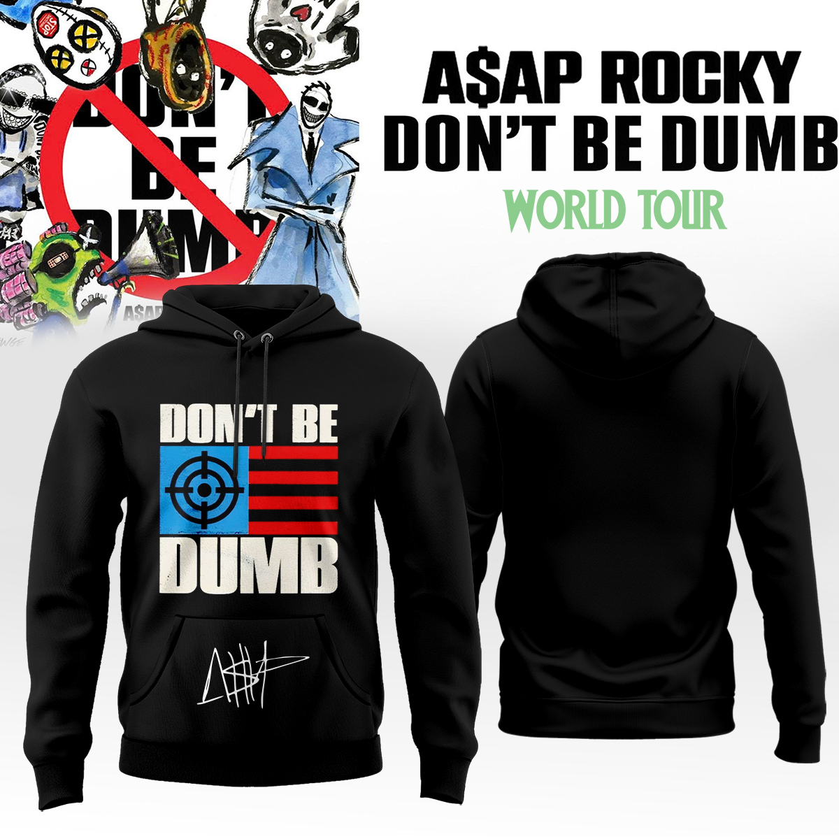 A$AP ROCKY “DON’T BE DUMB WORLD TOUR” 2026 Limited Edition Signature Hoodie