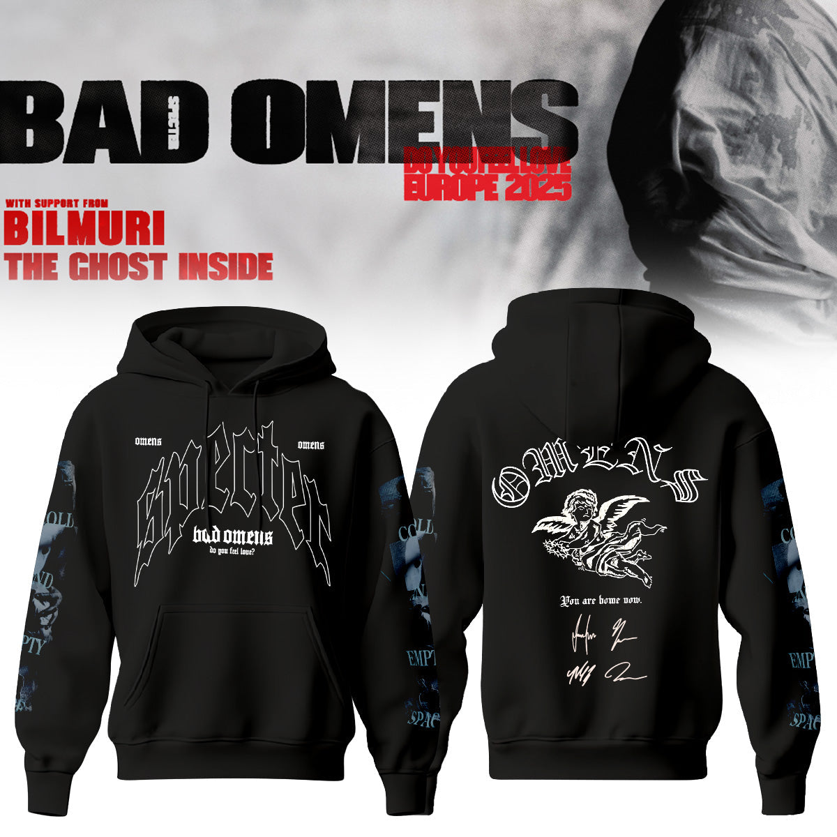 Bad Omens Do You Feel Love Tour Hoodie