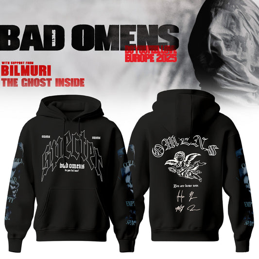Bad Omens Do You Feel Love Tour Hoodie