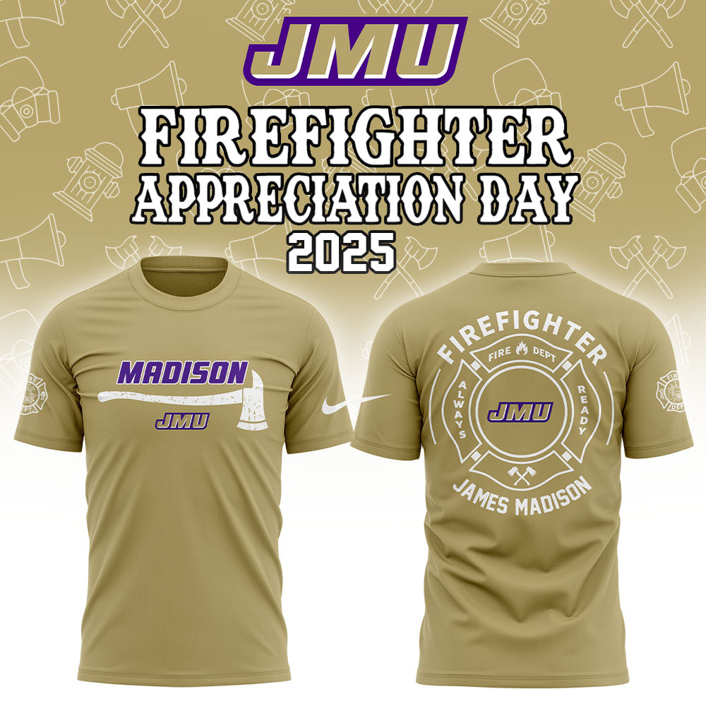 James Madison Firefighter Application Day Shirt