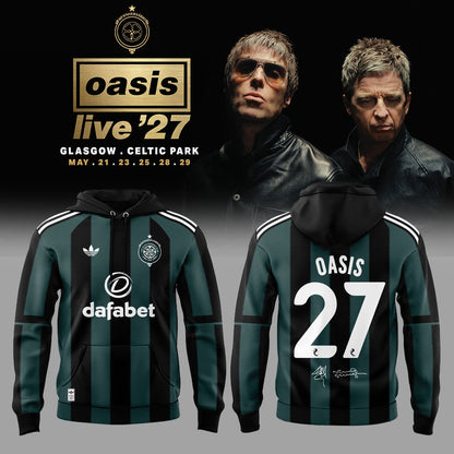 Celtic Football Club We are thrilled that Celtic Park has been chosen to host the opening five nights of Oasis’ Live ’27 world tour Hoodie