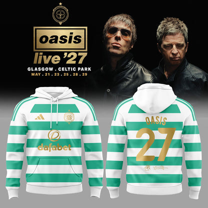 Celtic Football Club We are thrilled that Celtic Park has been chosen to host the opening five nights of Oasis’ Live ’27 world tour Hoodie