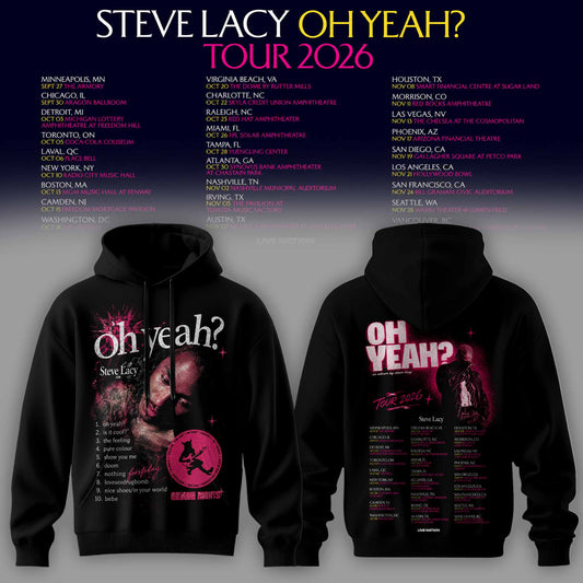 STEVE LACY — OH YEAH? TOUR 2026 HOODIE
