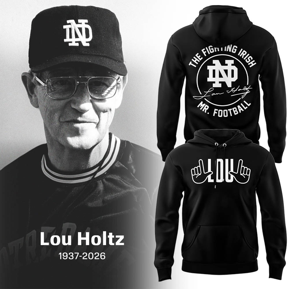 Notre Dame Legacy “ Lou Holtz Tribute Hoodie
