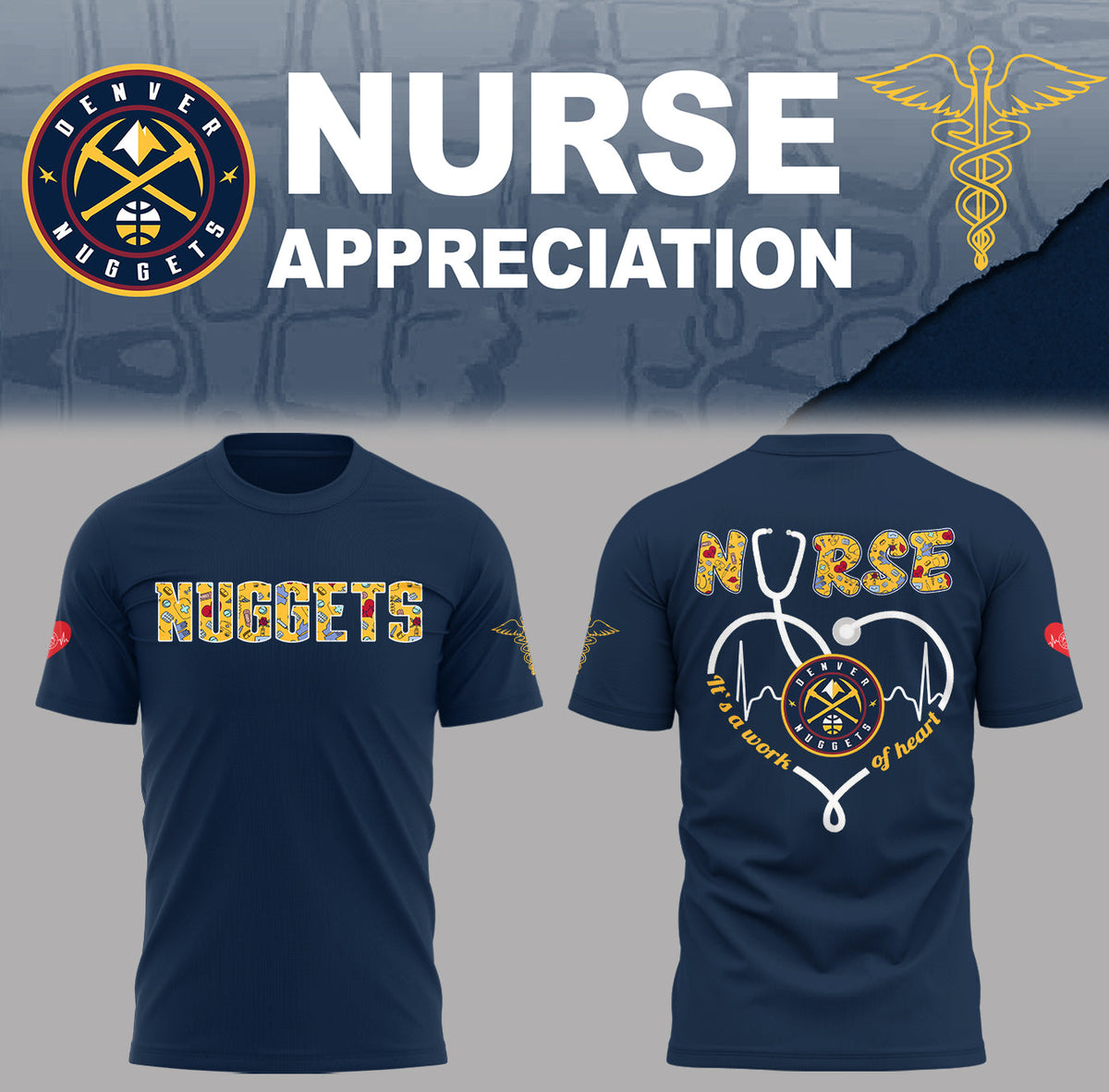 Limited Edition Denver Nuggets Nurse Appreciation� TShirt