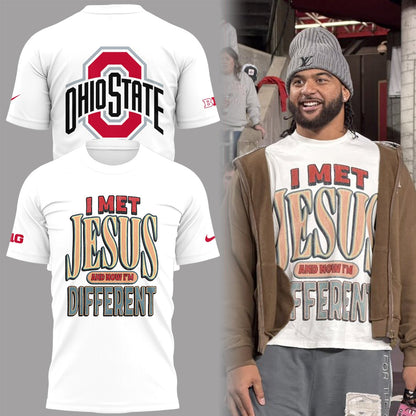 Back at Ohio State, J.T. Tuimoloau makes a statement in the ˜I MET JESUS AND NOW I™M DIFFERENT™ T-Shirt
