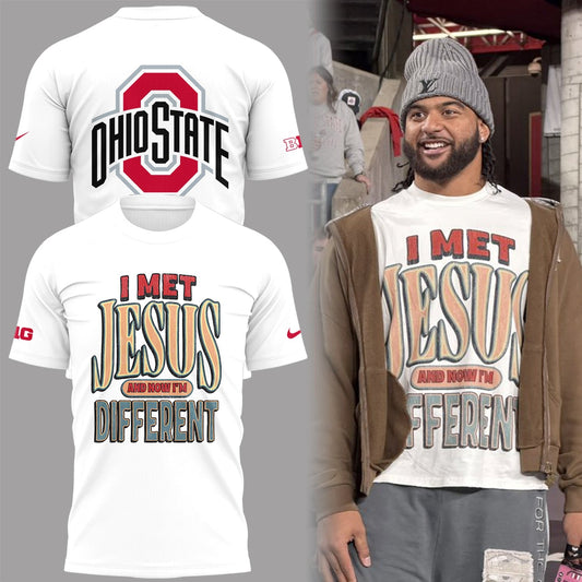 Back at Ohio State, J.T. Tuimoloau makes a statement in the ˜I MET JESUS AND NOW I™M DIFFERENT™ T-Shirt