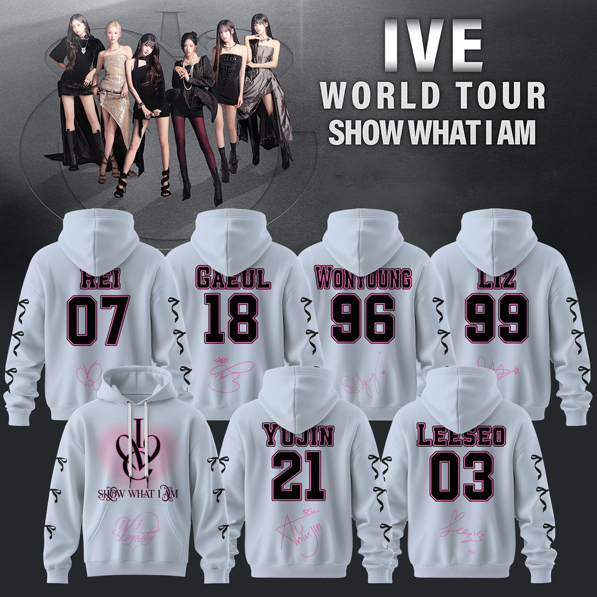IVE -WORLD TOUR SHOW WHAT I AM� “ Hoodie