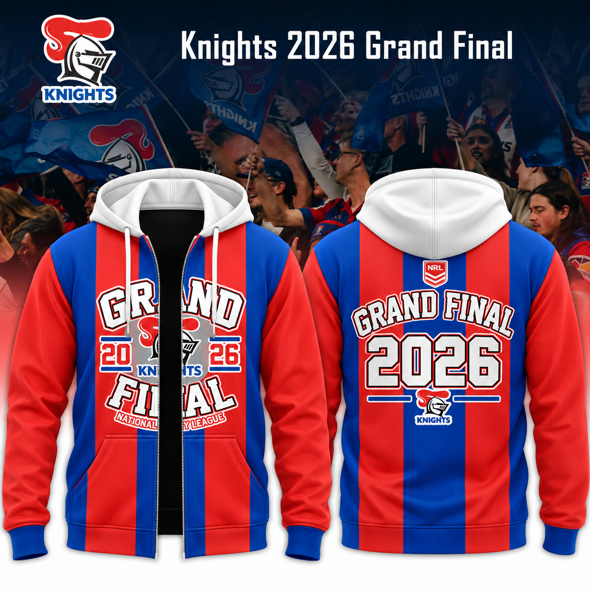 Newcastle Knights 2026 Grand Final ZipHoodie Limited Edition