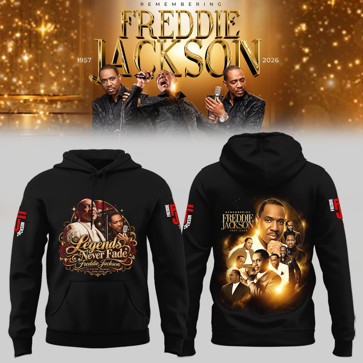 Freddie Jackson – Forever in Our Hearts Tribute Hoodie