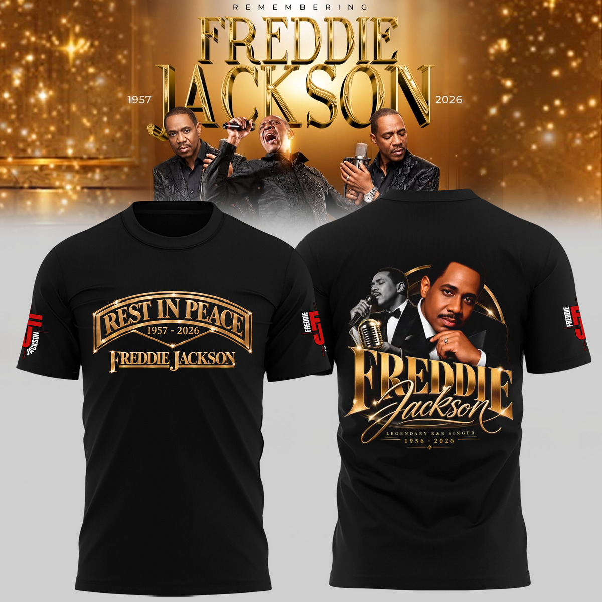 Freddie Jackson – Forever in Our Hearts Tribute Shirt