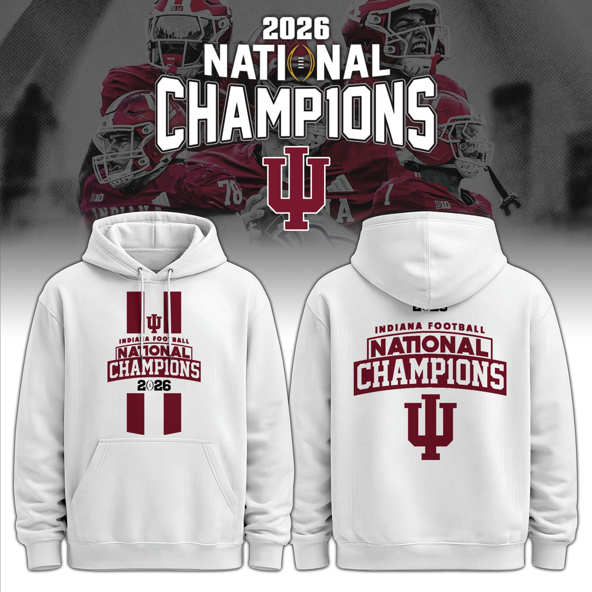 Indiana Hoosiers National Champions 2025/26 Hoodie White Limited Edition + Selling Out Fast