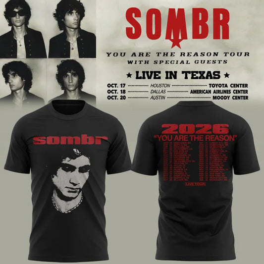 Limited Edition Sombr 2026 You Are The Reason Dateback Tour TShirt