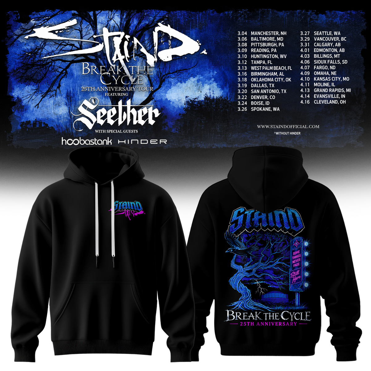 STAIND — BREAK THE CYCLE 25TH ANNIVERSARY TOUR Limited Edition Hoodie